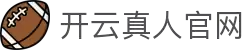 开云真人官网 - 专业真人娱乐平台